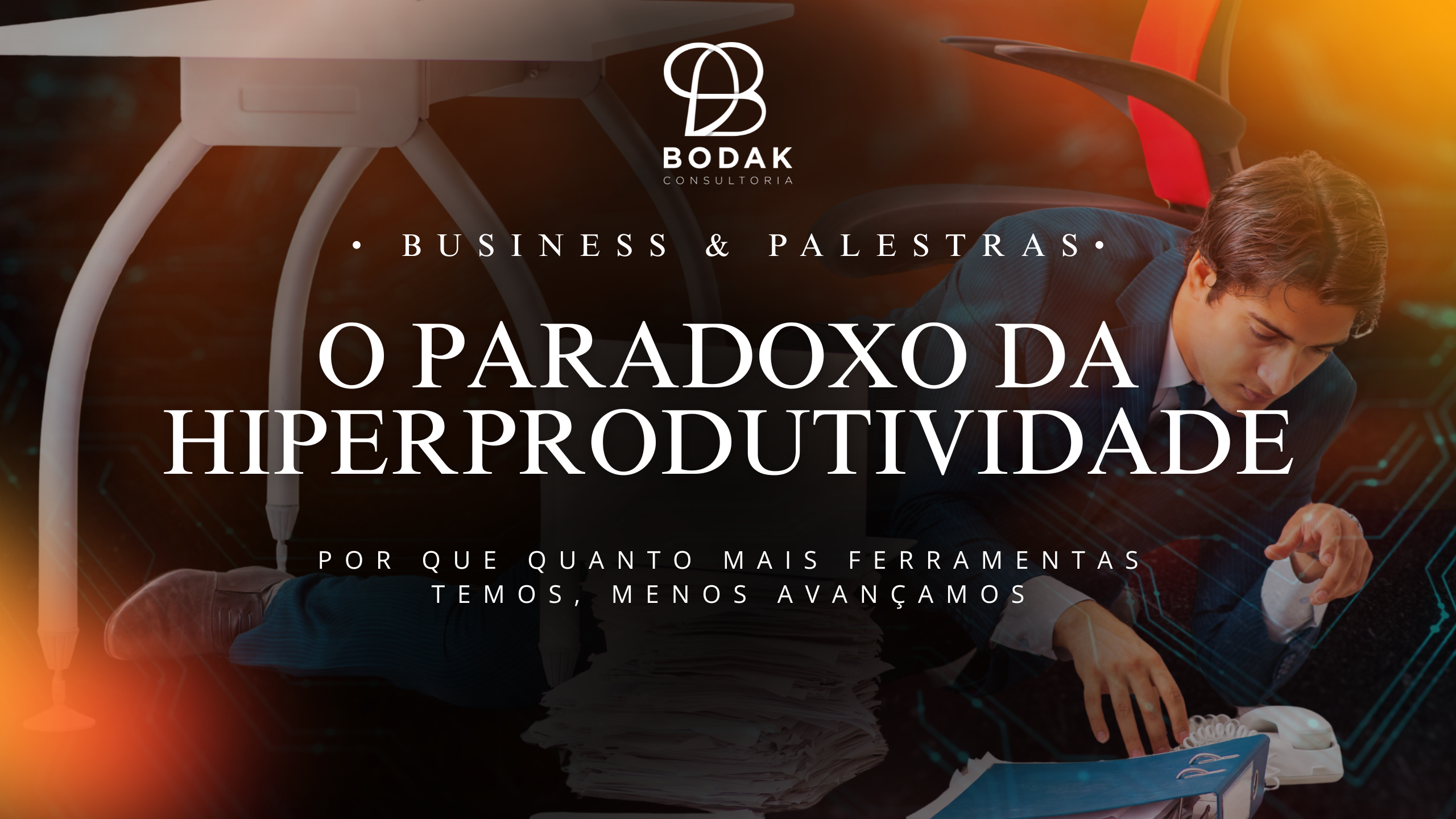 O paradoxo da hiperprodutividade: por que quanto mais ferramentas temos, menos avançamos