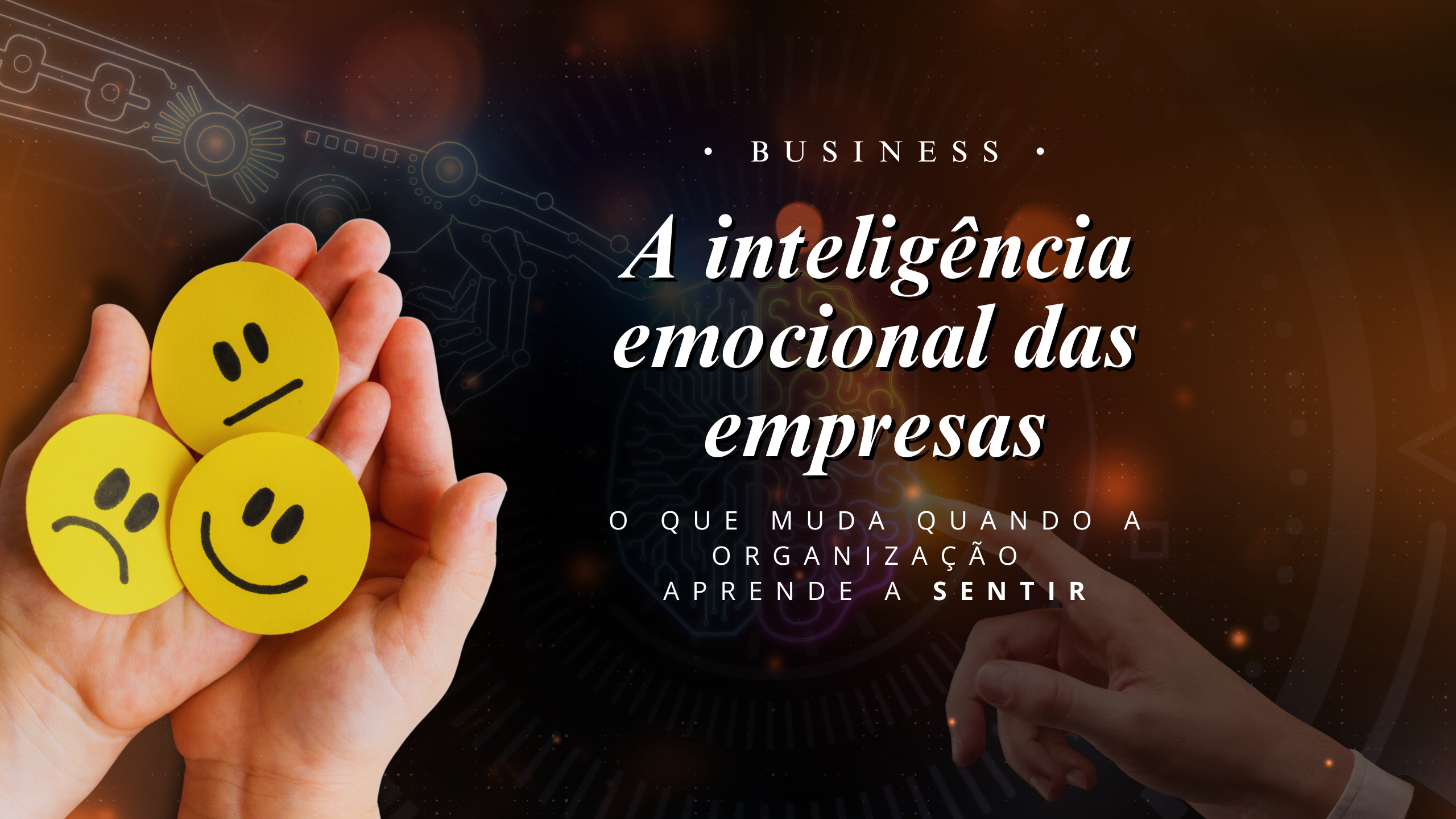 A inteligência emocional das empresas